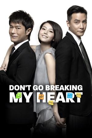 Dont Go Breaking My Heart (2011)