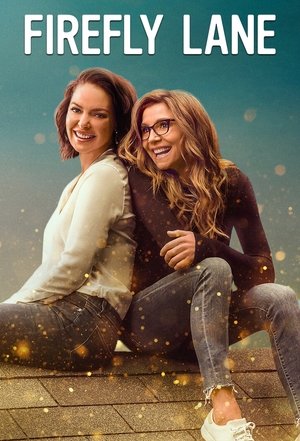 Firefly Lane (2021 )