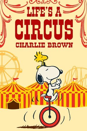 Life Is a Circus, Charlie Brown (1980)