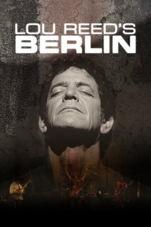 Lou Reed Berlin (2007)