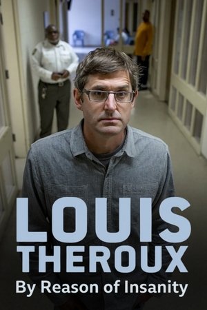 Louis Theroux - By Reason of Insanity Part 1 (2015)