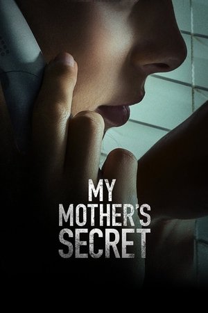 My Mothers Secret (2012)