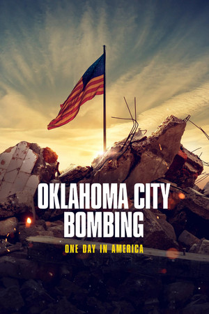 Oklahoma City Bombing One Day in America (2025)