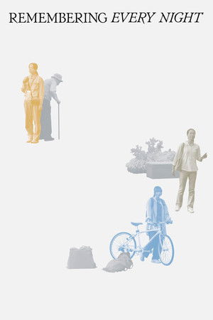 Remembering Every Night (2022)