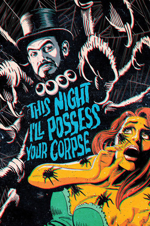 This Night Ill Possess Your Corpse (1967)