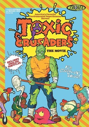 Toxic Crusaders The Movie (1997)