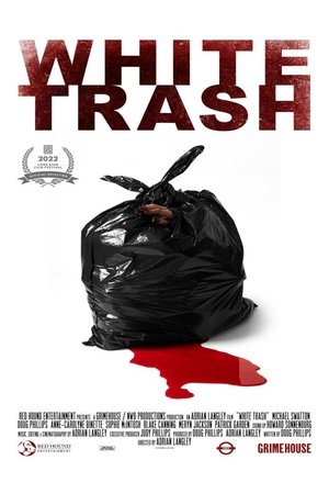 White Trash (2022)