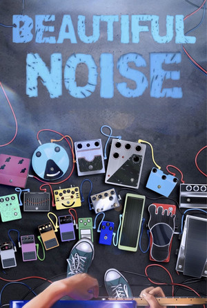 Beautiful Noise (2014)