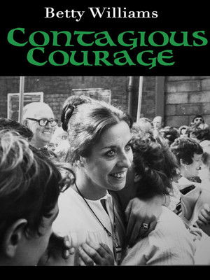 Betty Williams: Contagious Courage (2018)