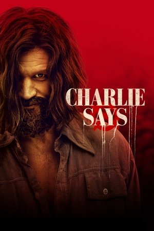 Charlie Says (2018)