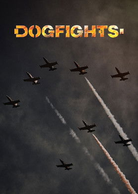 Dogfights (2005 )