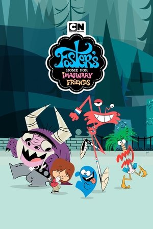 Fosters Home for Imaginary Friends (20042009)