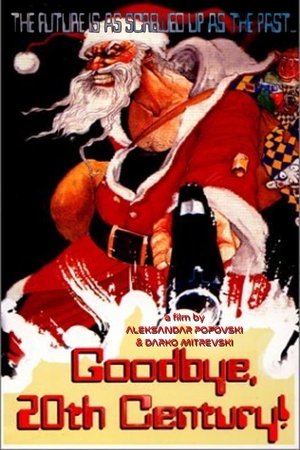 Goodbye, 20th Century (1998)