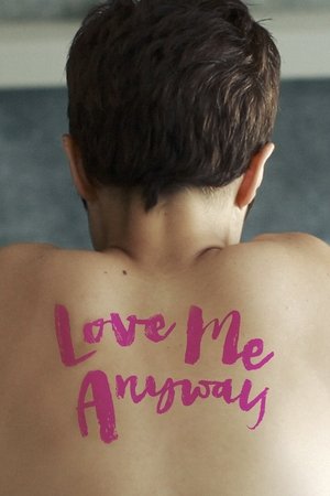 Love Me Anyway (2014)