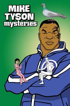Mike Tyson Mysteries (2014 )