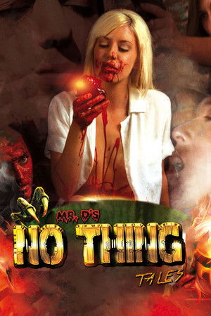 Mr Ds No Thing Tales (2015)