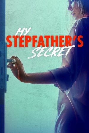 My Stepfathers Secret (2019)