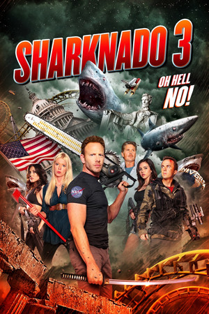 Sharknado 3: Oh Hell No! (TV Movie 2015)