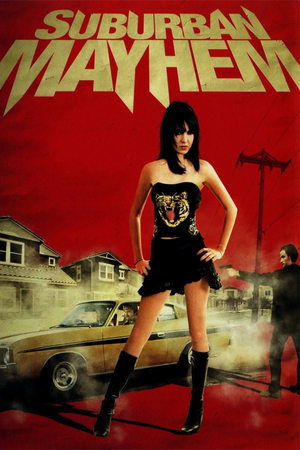 Suburban Mayhem (2006)