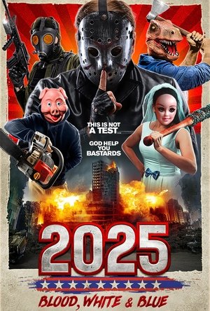 2025 Blood, White Blue (2022)