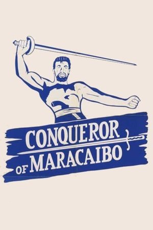 Conqueror of Maracaibo (1961)