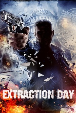 Extraction Day (2015)