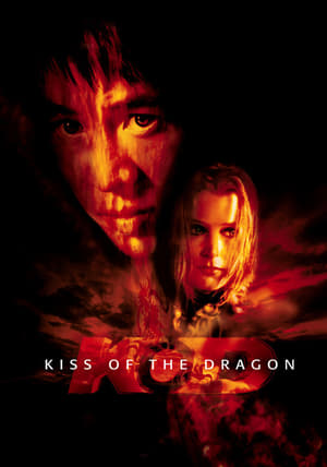 Kiss of the Dragon (2001)