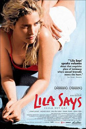 Lila Says (2004)