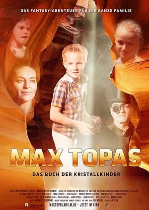 Max Topas Das Buch der Kristallkinder (2017)