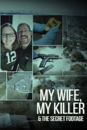 My Wife My Killer the Secret Footage Poster