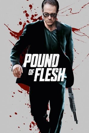 Pound of Flesh (2015) JeanClaude Van Damme