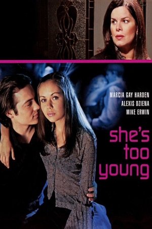 Shes Too Young (2004)