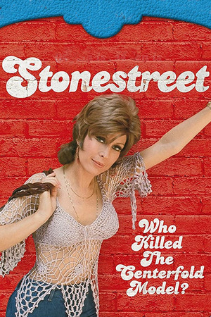 Stonestreet Who Killed the Centerfold Model (1977)