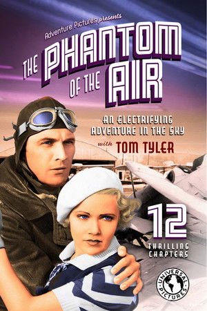 The Phantom of the Air (1933)