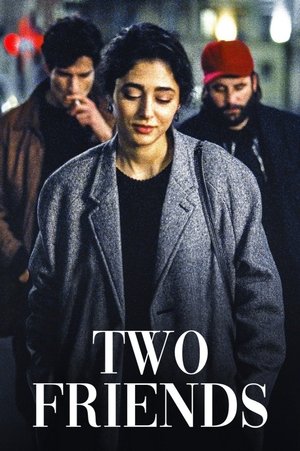 Two Friends (2015)