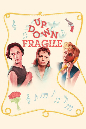 Up, Down, Fragile (1995)