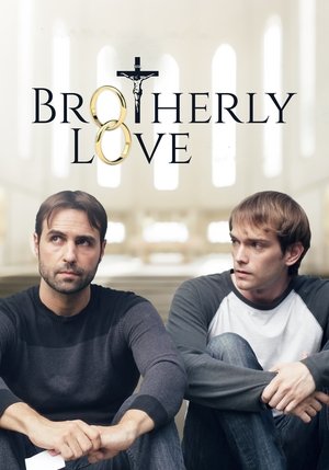 Brotherly Love (2017)