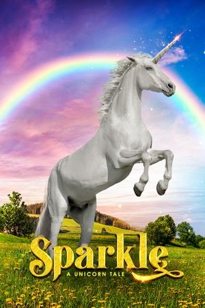 Sparkle A Unicorn Tale (2023)