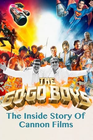 The GoGo Boys: The Inside Story of Cannon Films (2014)