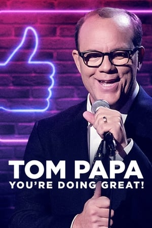 Tom Papa Youre Doing Great (2020)