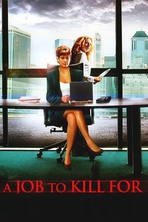 A Job to Kill For (2006)