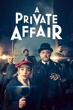 A Private Affair (2022-)