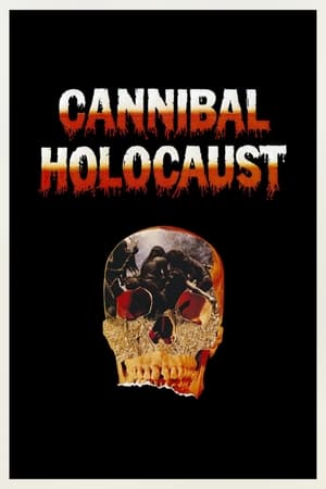Cannibal Holocaust (1980)