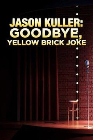 Jason Kuller Good bye Yellow Brick Joke (1999)