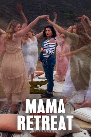 Mama Retreat (2021)