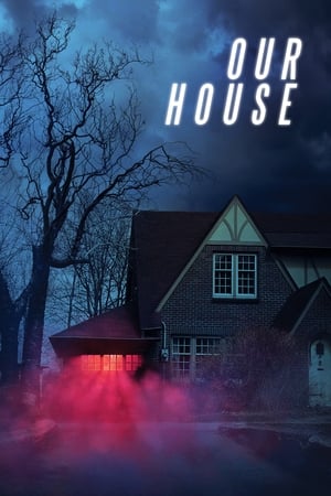 Our House (2017)