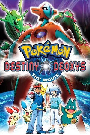 Pokémon the Movie: Destiny Deoxys (2004)
