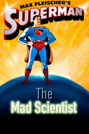 Superman The Mad Scientist (1941)