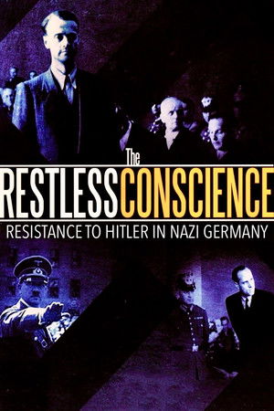 The Restless Conscience Resistance to Hitler Within Germany 1933 1945 (1992)