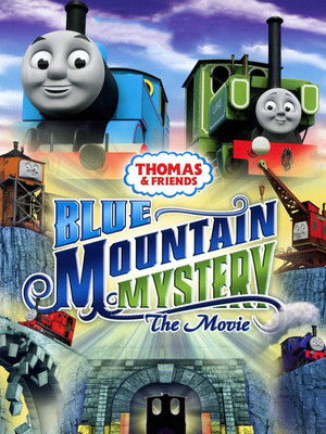 Thomas & Friends: Blue Mountain Mystery (2012)
